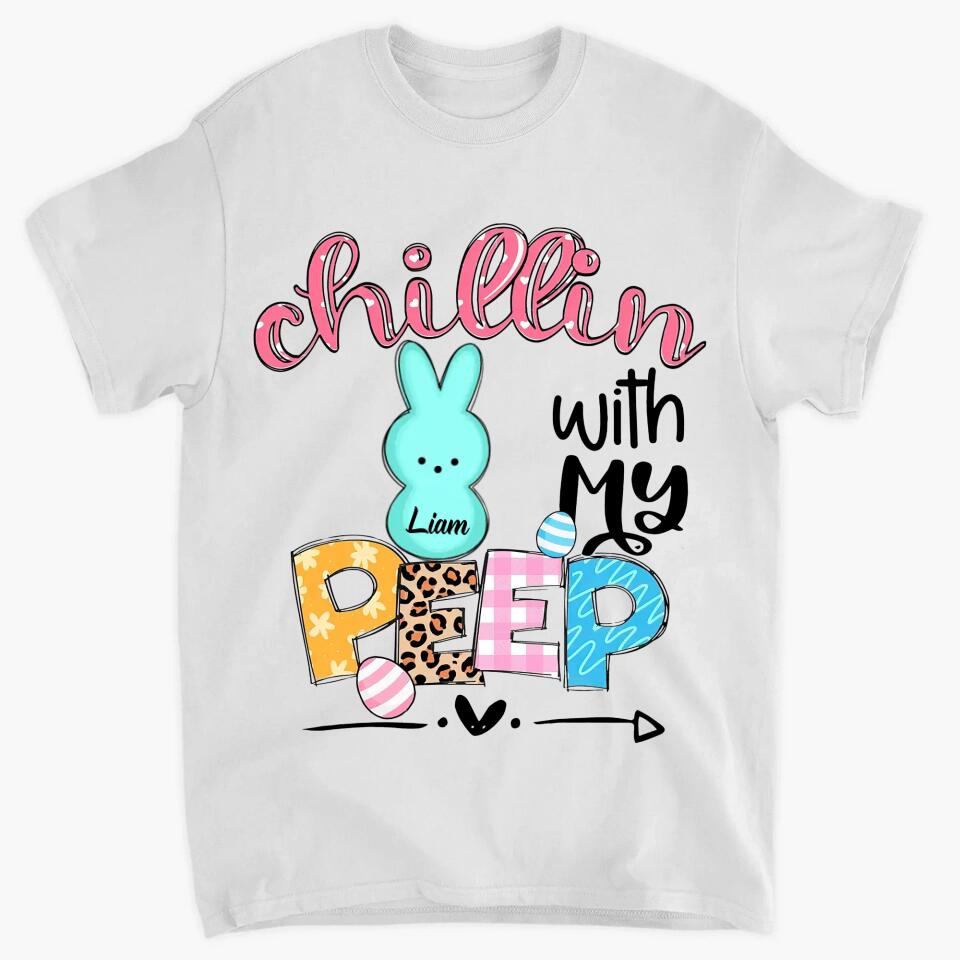 Chillin With My Peeps - Personalized T-shirt - Easter Gift For Mom & Grandma