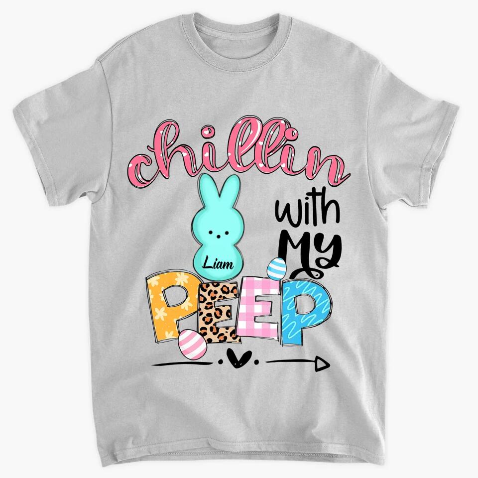 Chillin With My Peeps - Personalized T-shirt - Easter Gift For Mom & Grandma