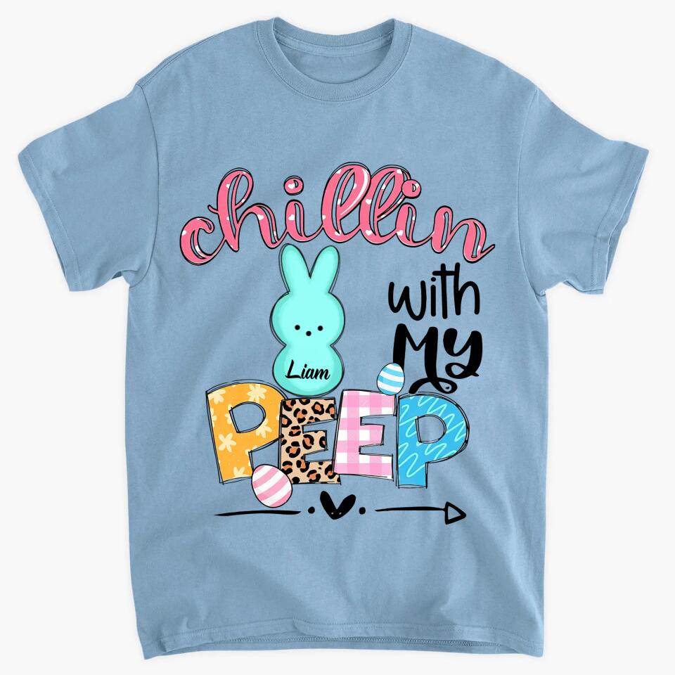 Chillin With My Peeps - Personalized T-shirt - Easter Gift For Mom & Grandma
