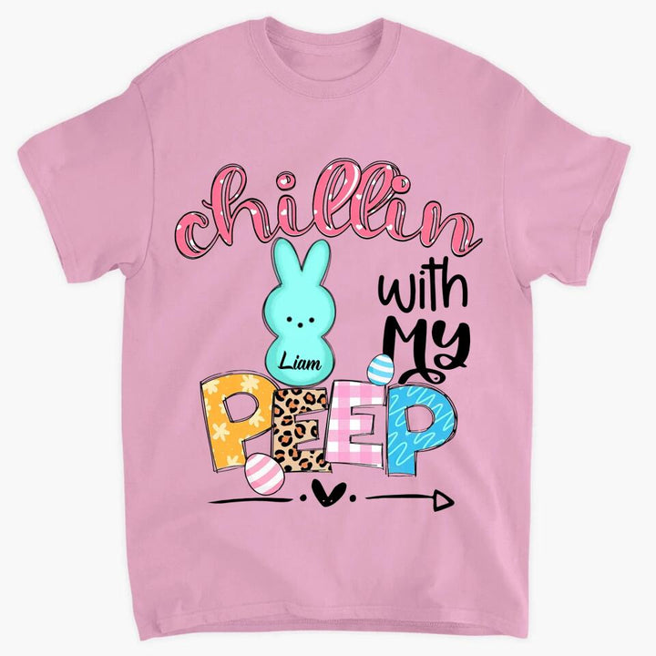 Chillin With My Peeps - Personalized T-shirt - Easter Gift For Mom & Grandma