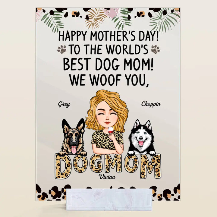 Personalized Acrylic Plaque - Gift For Dog Lover - We Woof You ARND018