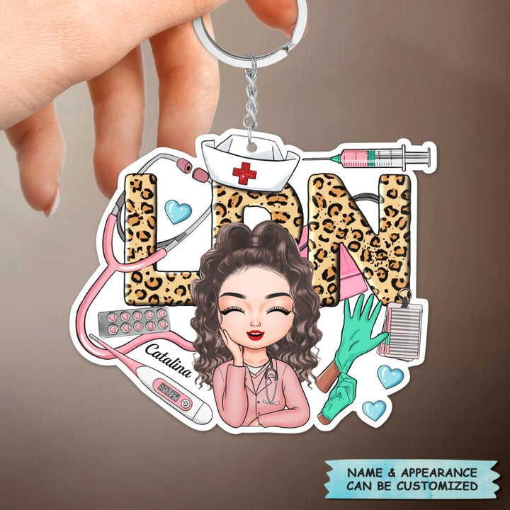 Personalized Keychain - Gift For LPN - Being A Licensed Practical Nurse ARND0014