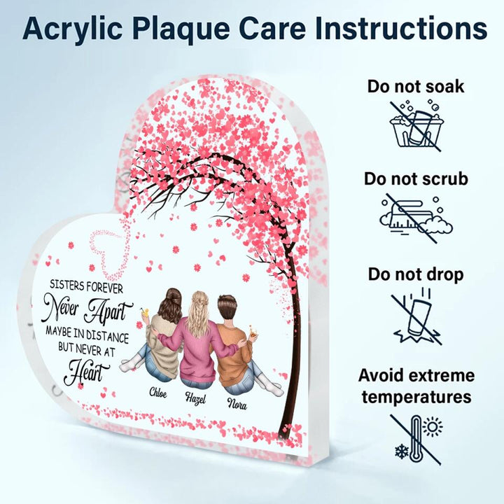 Personalized Heart-shaped Acrylic Plaque - Gift For Family - Sisters Forever Never Apart ARND037