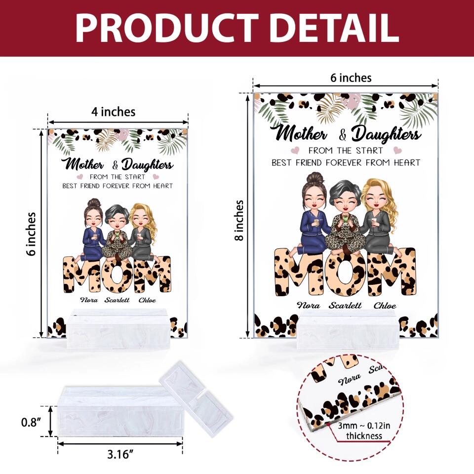 Personalized Acrylic Plaque - Gift For Mom - Mother And Daughter From The Start, Best Friend Forever From Heart ARND037