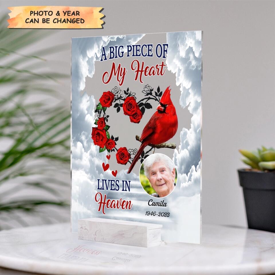 Personalized Acrylic Plaque - Gift For Family Member - A Big Piece Of My Heart ARND0014