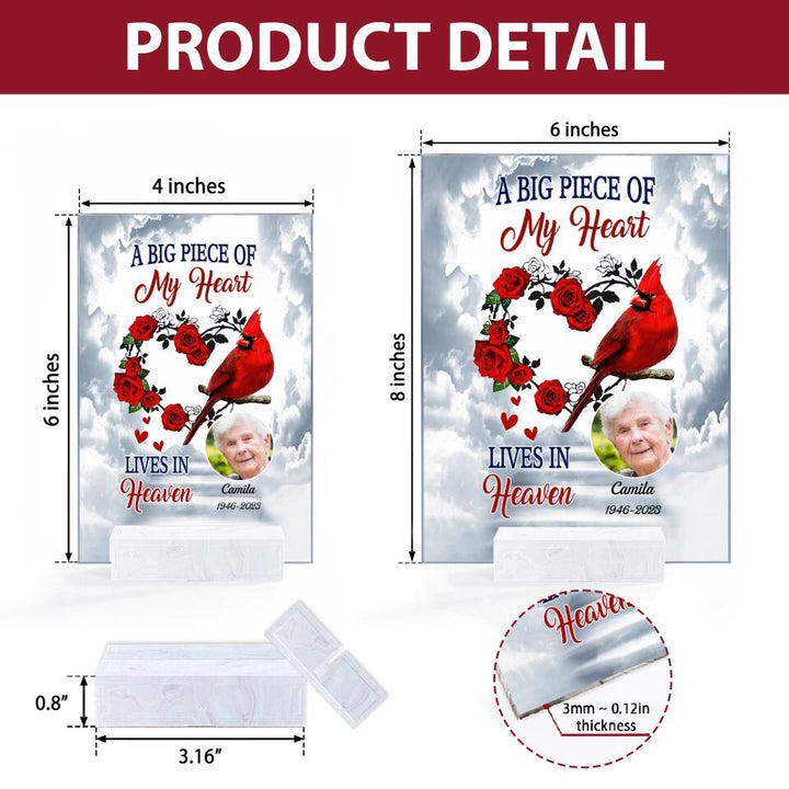 Personalized Acrylic Plaque - Gift For Family Member - A Big Piece Of My Heart ARND0014