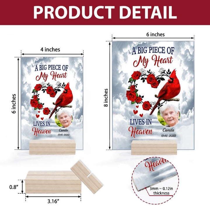 Personalized Acrylic Plaque - Gift For Family Member - A Big Piece Of My Heart ARND0014