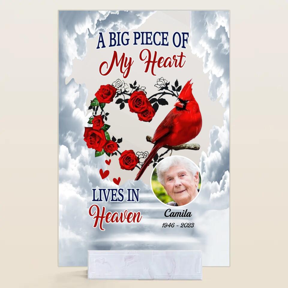Personalized Acrylic Plaque - Gift For Family Member - A Big Piece Of My Heart ARND0014