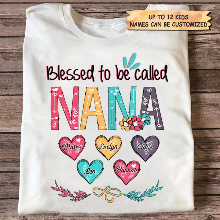 Personalized T-shirt - Gift For Grandma - Blessed To Be Called Grandma ARND036