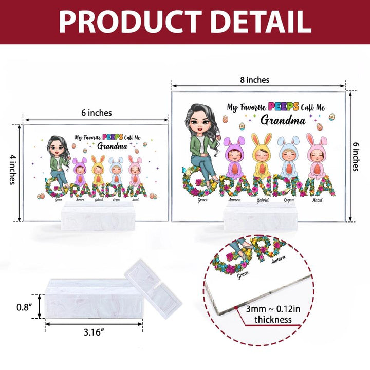 My Favourite Peeps Call Me Grandma - Personalized Acrylic Plaque - Easter Gift For Grandma
