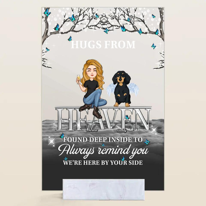 Personalized Acrylic Plaque - Gift For Pet Lover - Always Here By Your Side ARND005