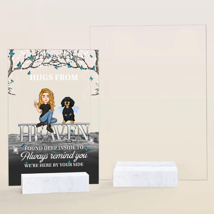 Personalized Acrylic Plaque - Gift For Pet Lover - Always Here By Your Side ARND005