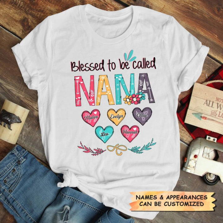Personalized T-shirt - Gift For Grandma - Blessed To Be Called Grandma ARND036