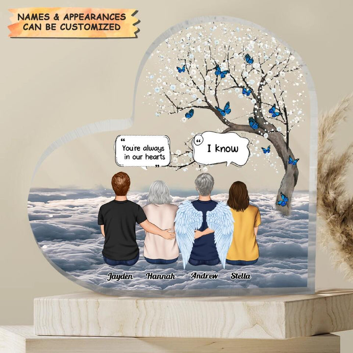 Personalized Heart-shaped Acrylic Plaque - Gift For Family Member - Forever In My Heart ARND037
