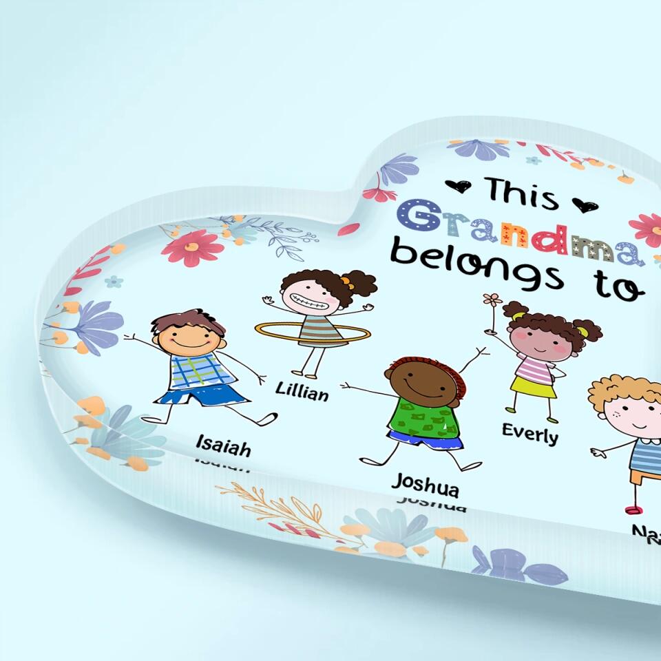 Personalized Heart-shaped Acrylic Plaque - Gift For Mom & Grandma - This Grandma Belongs To ARND018