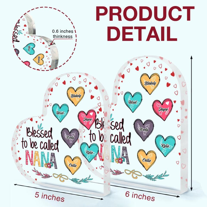 Personalized Heart-shaped Acrylic Plaque - Gift For Grandma - Blessed To Be Called Grandma ARND036