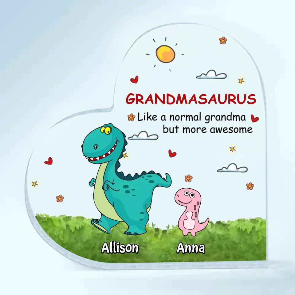 Personalized Heart-shaped Acrylic Plaque - Gift For Grandma - Grandmasaurus Like A Normal Grandma ARND0014