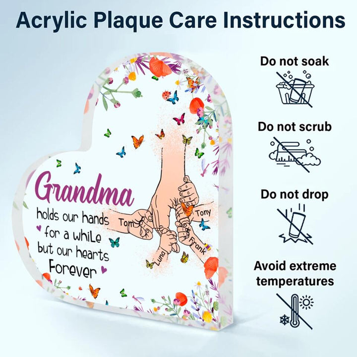 Personalized Heart-shaped Acrylic Plaque - Gift For Mom & Grandma- Grandma Holds Our Hands ARND005