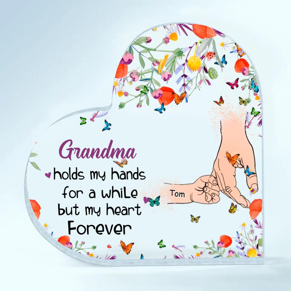 Personalized Heart-shaped Acrylic Plaque - Gift For Mom & Grandma- Grandma Holds Our Hands ARND005