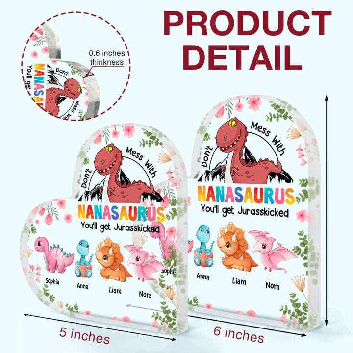 Personalized Heart-shaped Acrylic Plaque - Gift For Grandma - Don't Mess With Nanasaurus ARND0014