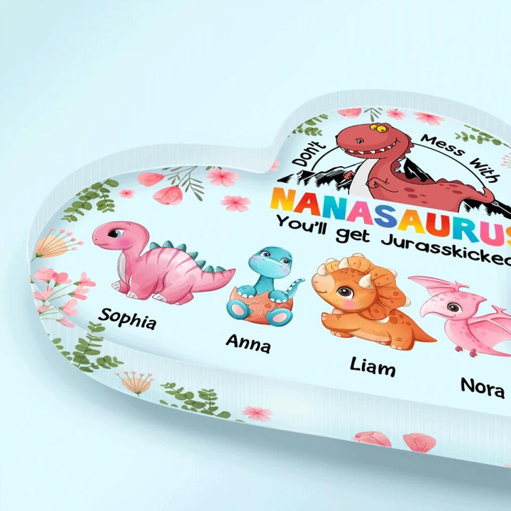 Personalized Heart-shaped Acrylic Plaque - Gift For Grandma - Don't Mess With Nanasaurus ARND0014