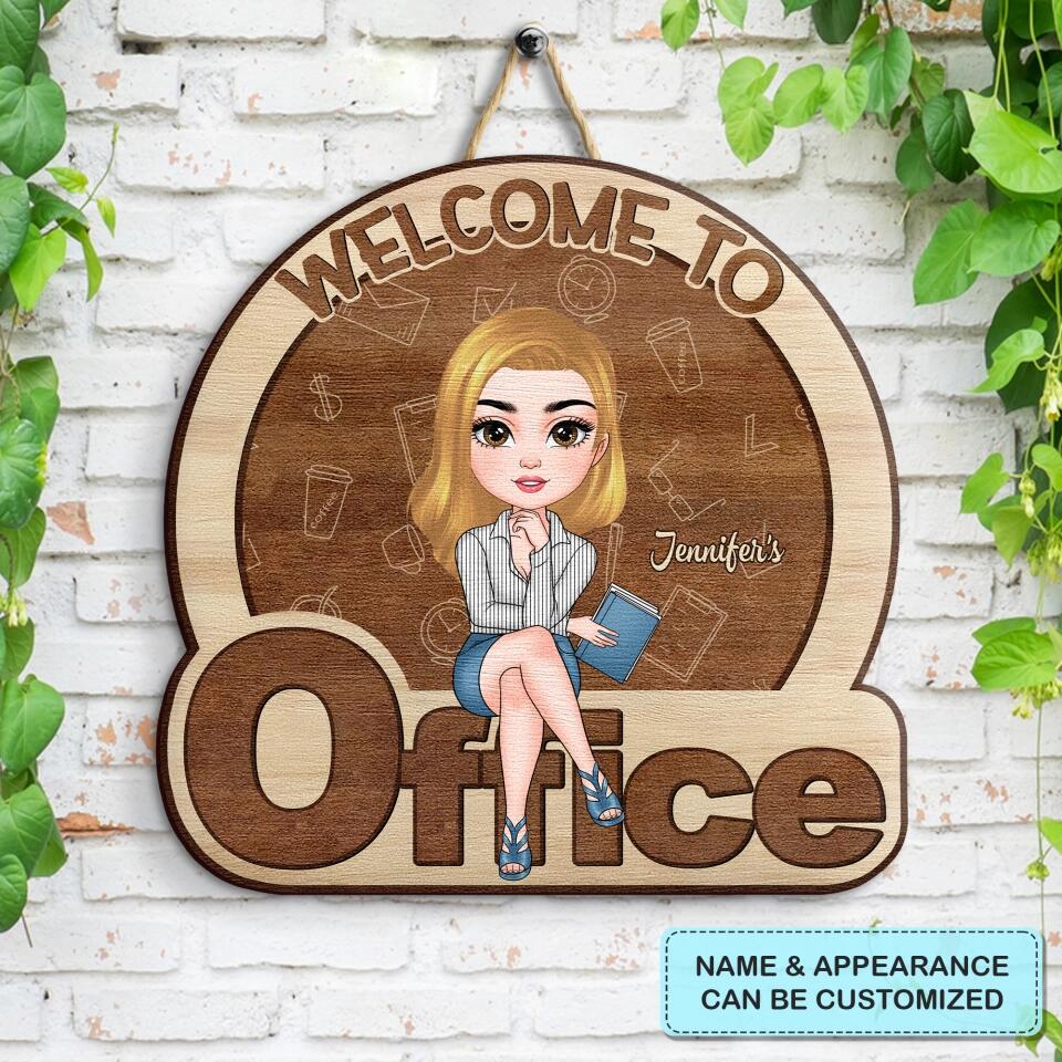 Personalized Door Sign - Birthday Gift For Office Staff - Welcome To My Office ARND018