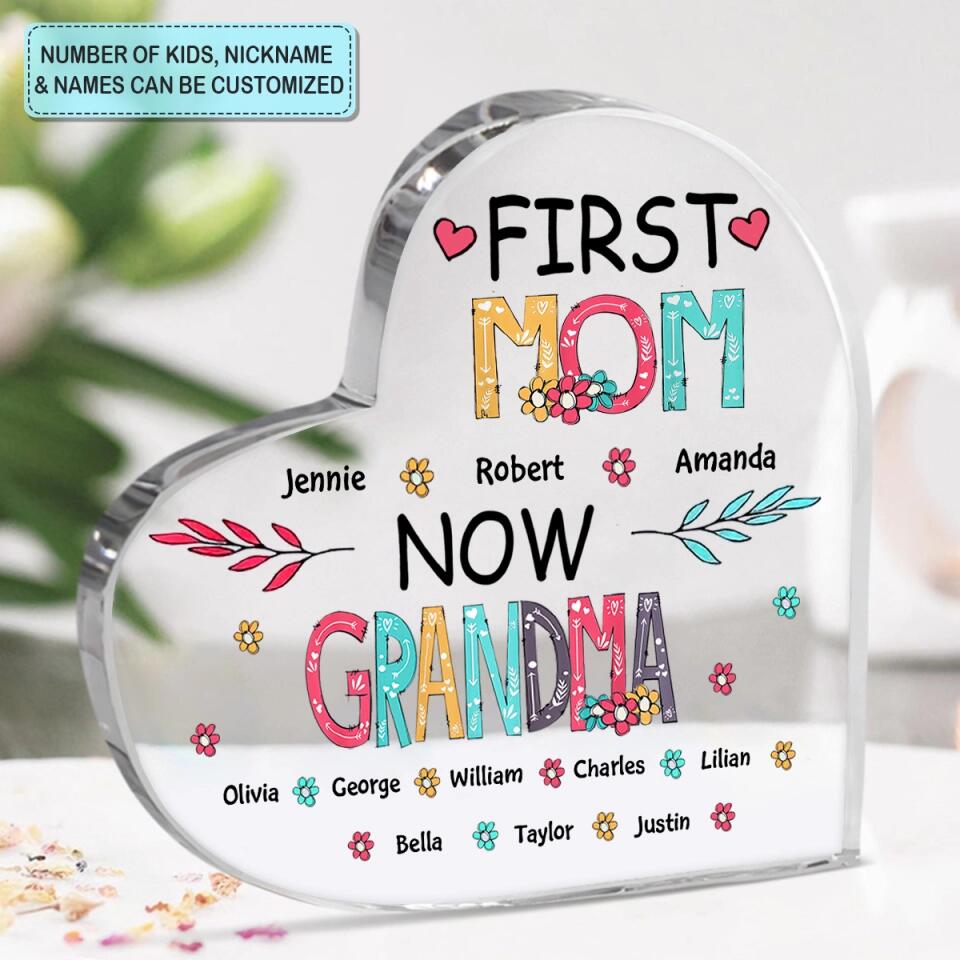 Personalized Heart-shaped Acrylic Plaque - Gift For Mom & Grandma - First Mom Now Grandma ARND018