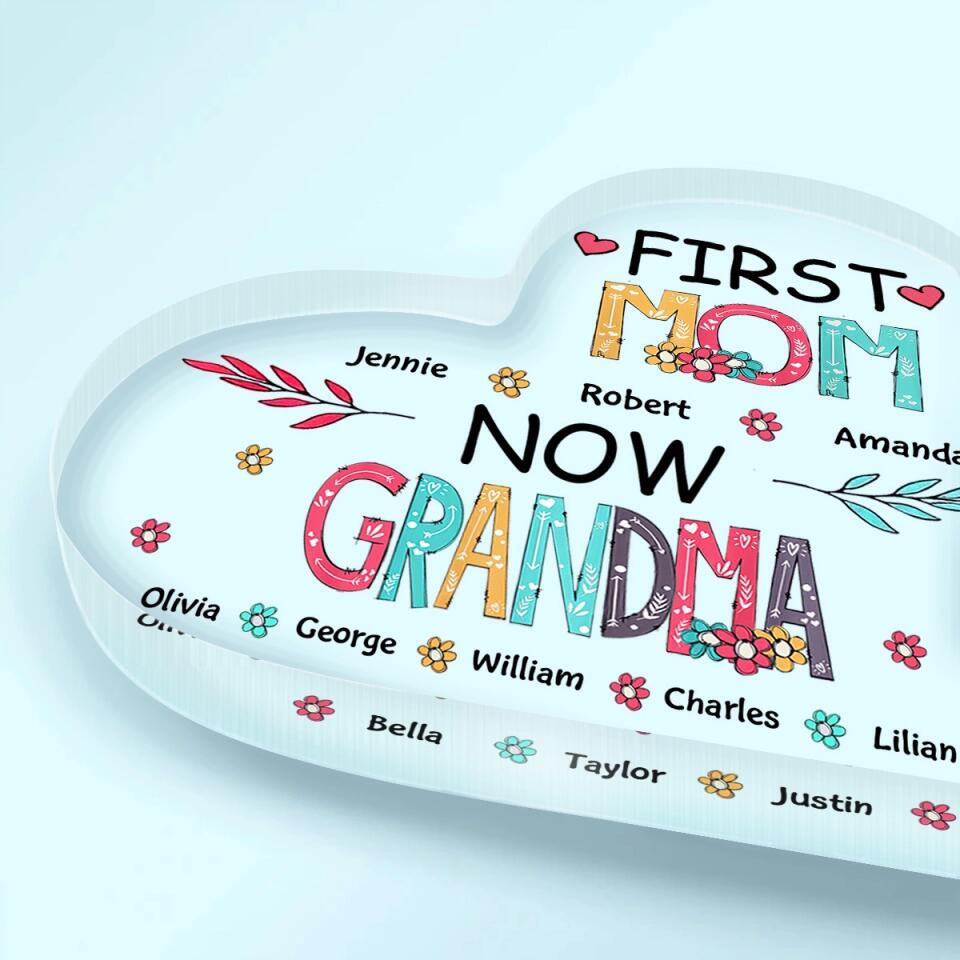 Personalized Heart-shaped Acrylic Plaque - Gift For Mom & Grandma - First Mom Now Grandma ARND018