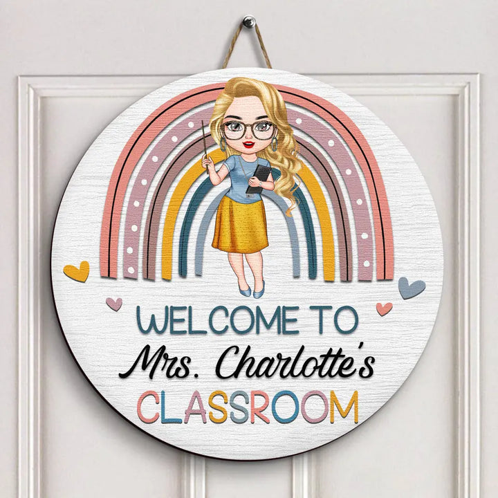 Personalized Door Sign - Gift For Teacher - Welcome To My Classroom ARND036