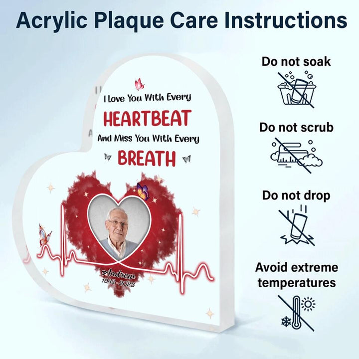 Personalized Heart-shaped Acrylic Plaque - Gift For Family Member - I Love You With Every Heartbeat ARND037