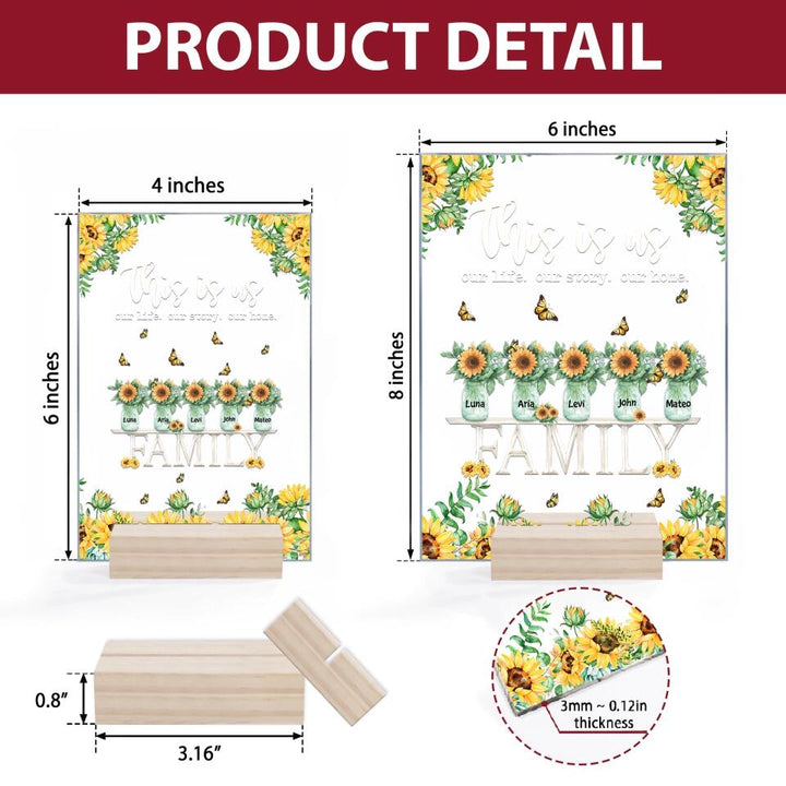 Personalized Acrylic Plaque - Gift For Family Member - This Is Us Our Life, Our Story, Our Home ARND037