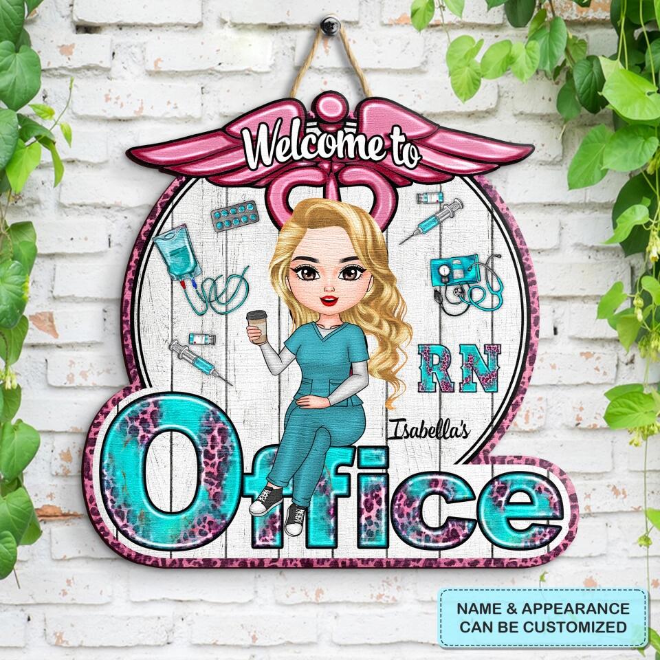 Personalized Door Sign - Gift For Nurse - Welcome To My Office ARND0014