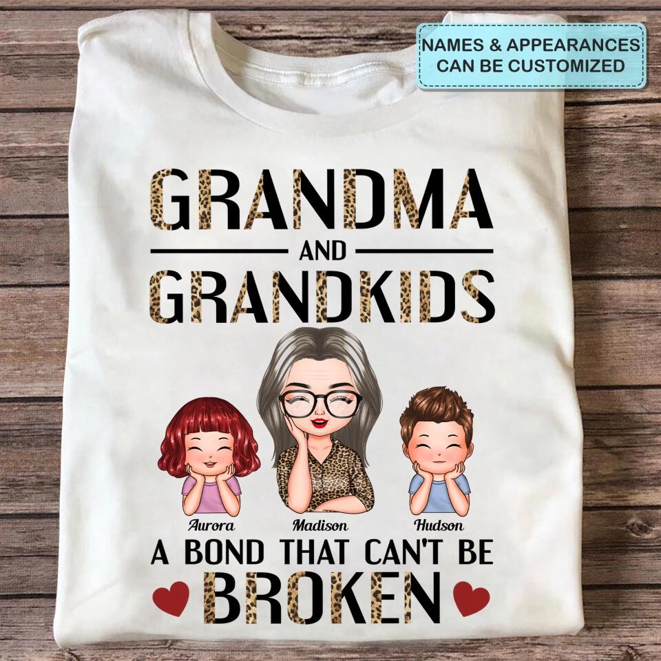 Personalized T-shirt - Gift For Grandma - Grandma & Grandkids A Bond That Can't Be Broken ARND037