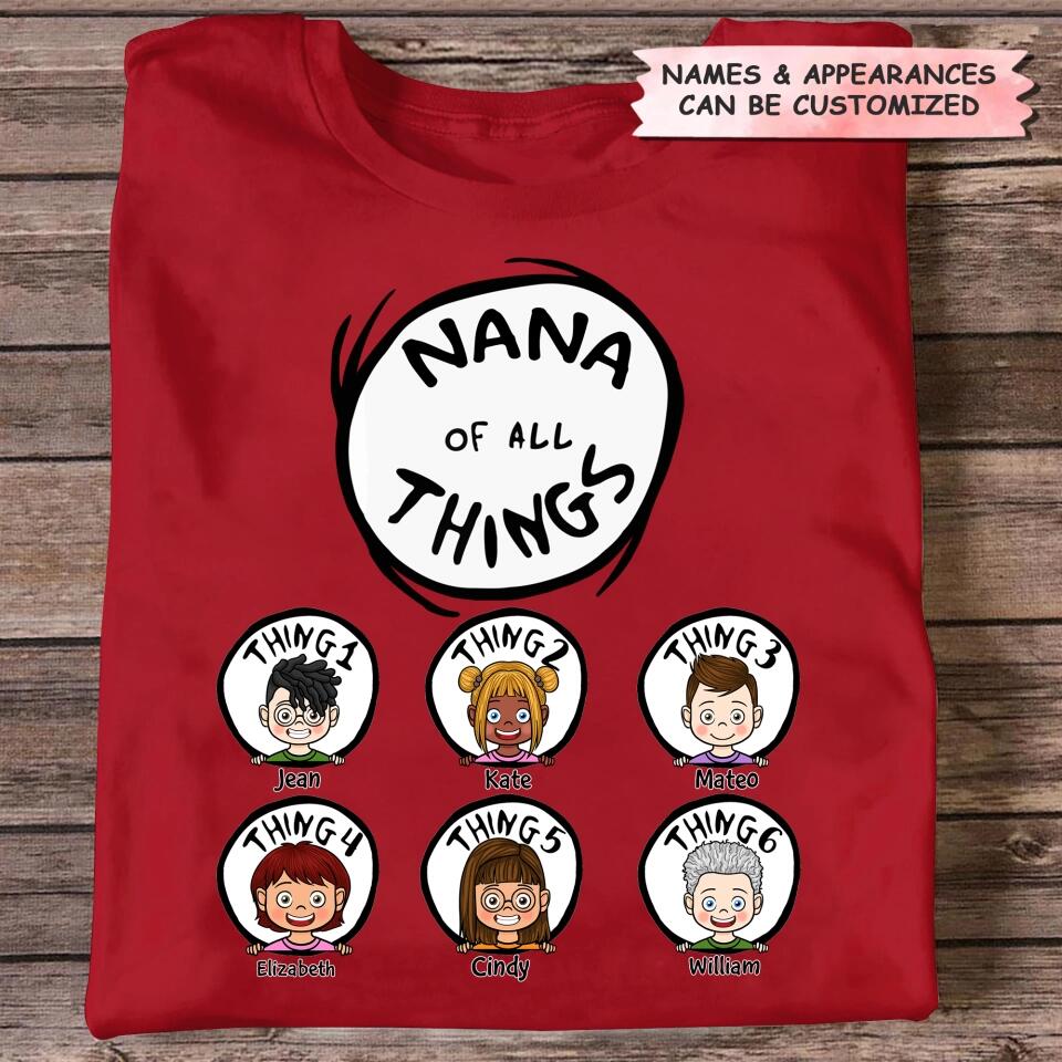 Personalized T-shirt - Gift For Grandma - Grandma Of All Things ARND036