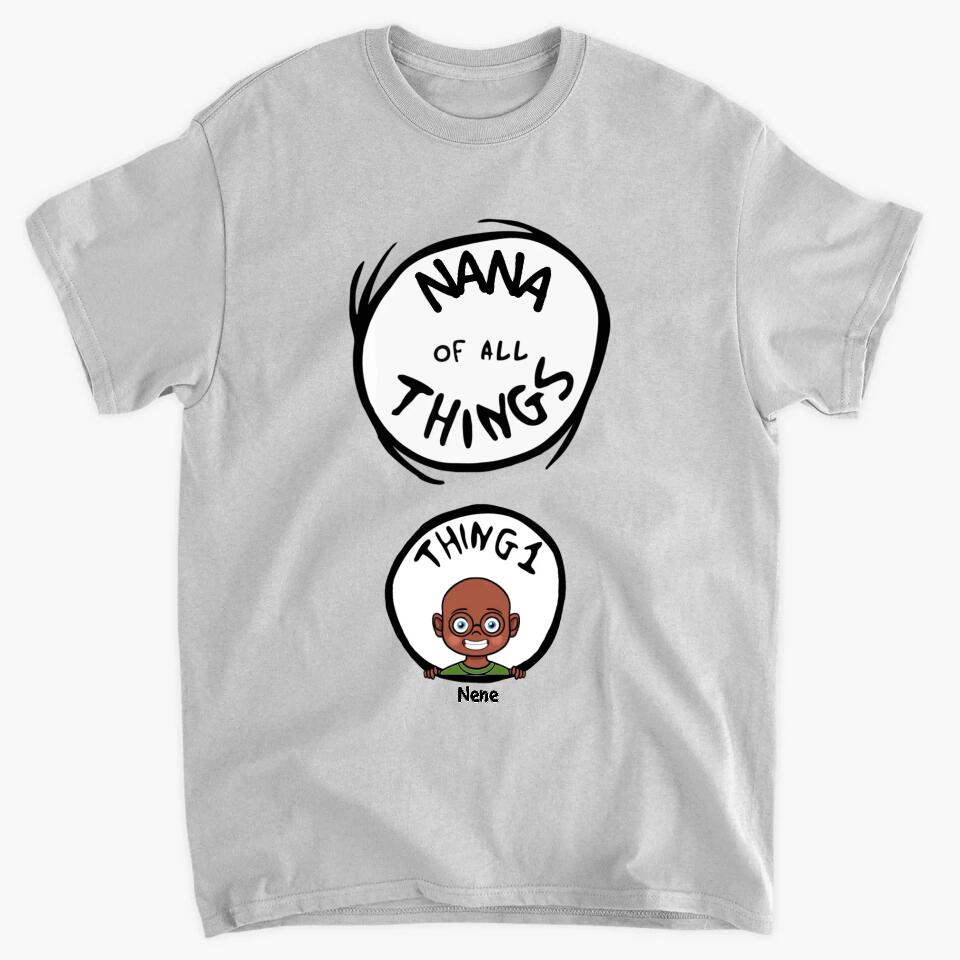 Personalized T-shirt - Gift For Grandma - Grandma Of All Things ARND036