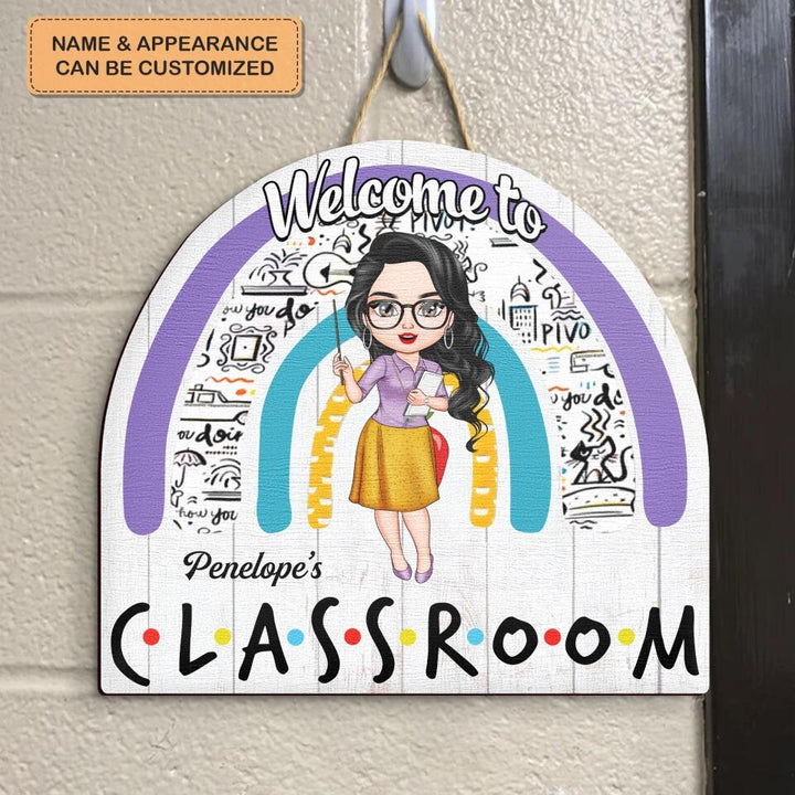 Personalized Door Sign - Gift For Teacher - Welcome To The Classroom ARND018