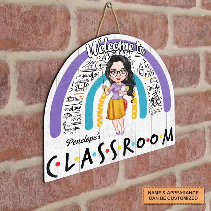 Personalized Door Sign - Gift For Teacher - Welcome To The Classroom ARND018