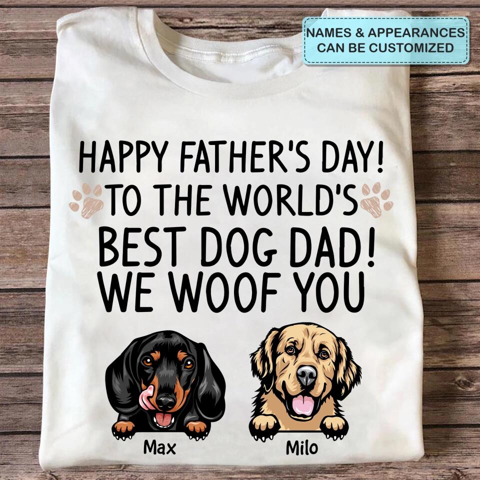 Personalized T-shirt - Gift For Dog Lovers - We Woof You ARND036