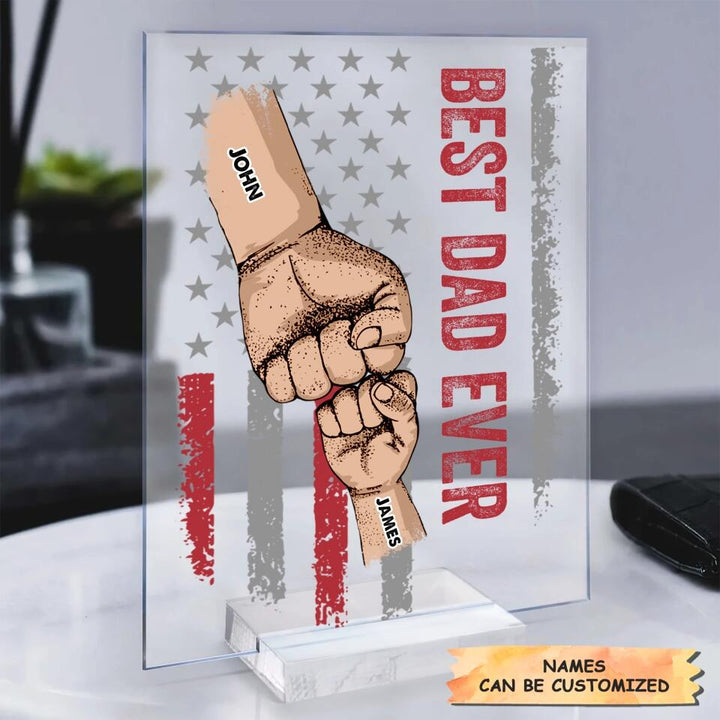 Personalized Acrylic Plaque - Gift For Family - Best Dad Ever Best Mom Ever Mother's Day Father's Day ARND0014