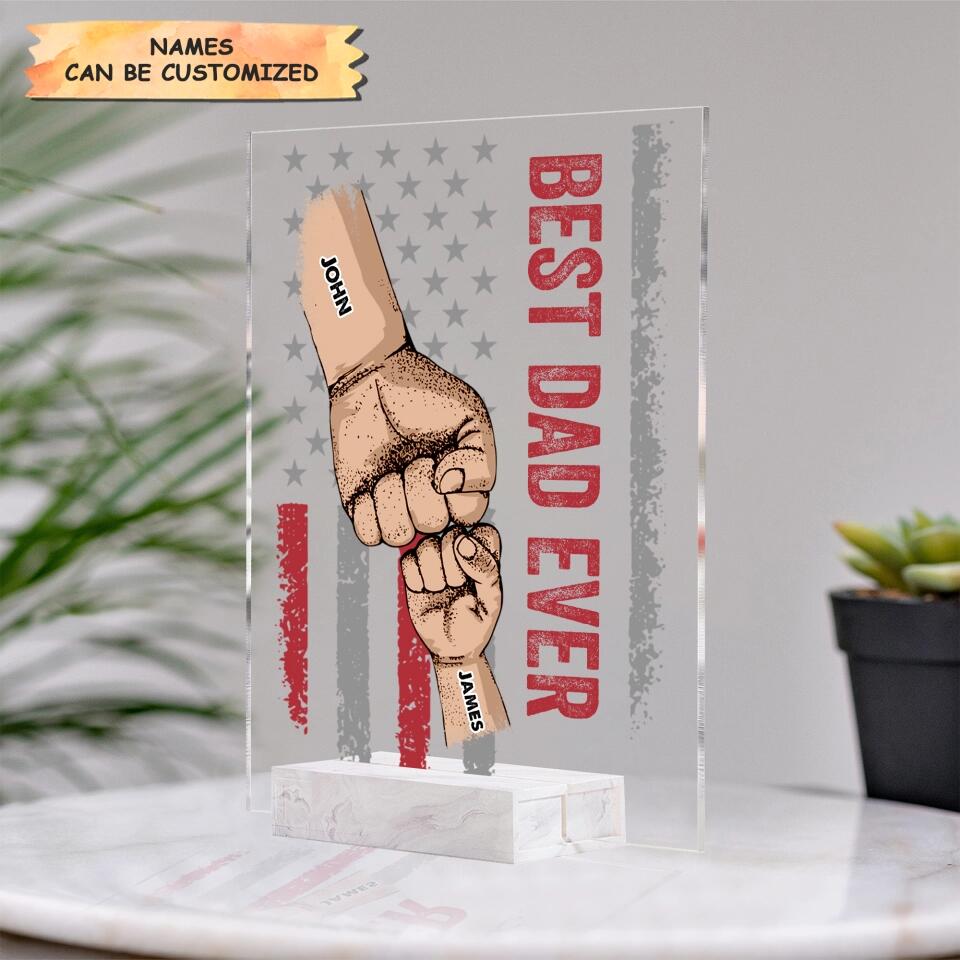 Personalized Acrylic Plaque - Gift For Family - Best Dad Ever Best Mom Ever Mother's Day Father's Day ARND0014