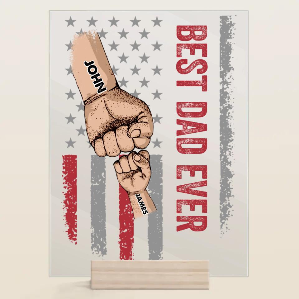 Personalized Acrylic Plaque - Gift For Family - Best Dad Ever Best Mom Ever Mother's Day Father's Day ARND0014