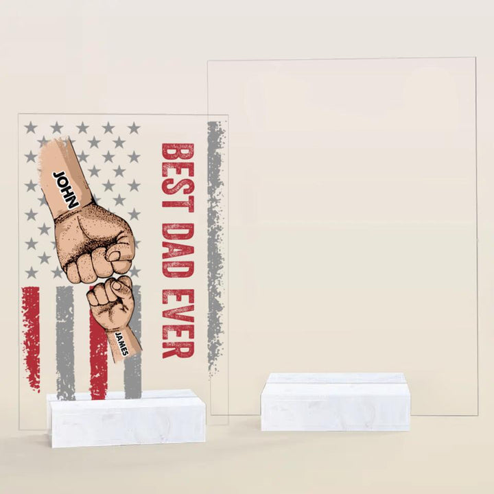 Personalized Acrylic Plaque - Gift For Family - Best Dad Ever Best Mom Ever Mother's Day Father's Day ARND0014