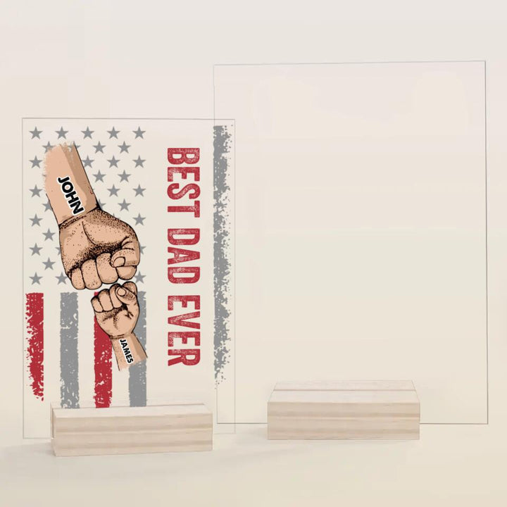 Personalized Acrylic Plaque - Gift For Family - Best Dad Ever Best Mom Ever Mother's Day Father's Day ARND0014