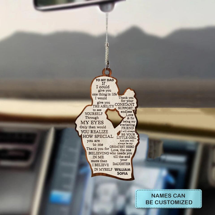 Personalized Car Hanging Ornament - Father's Day Gift For Dad - To My Dad ARND018