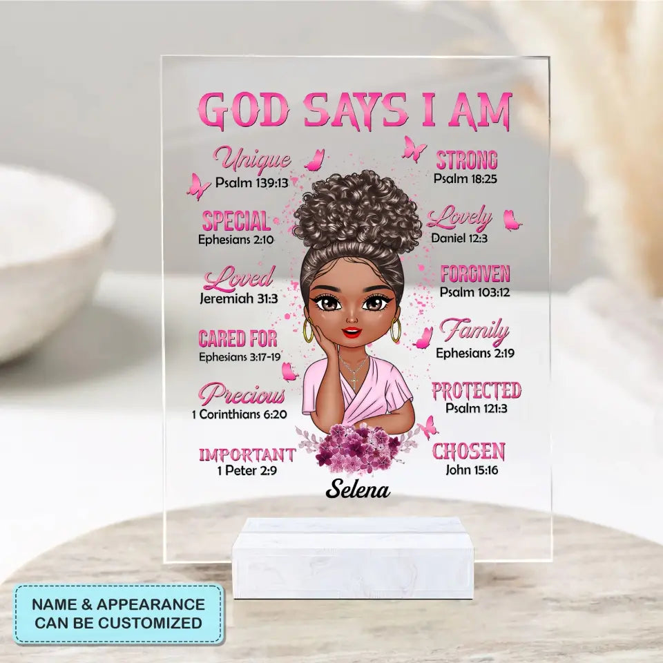 Personalized Acrylic Plaque - Mother's Day Gift For Mom - God Says I Am ARND0014
