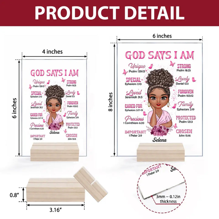 Personalized Acrylic Plaque - Mother's Day Gift For Mom - God Says I Am ARND0014