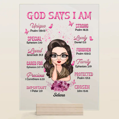 Personalized Acrylic Plaque - Mother's Day Gift For Mom - God Says I Am ARND0014