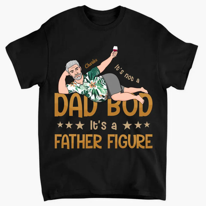 Personalized T-shirt - Father's Day Gift For Dad, Grandpa - It's A Father Figure ARND036