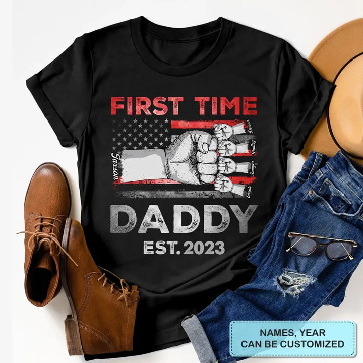 Personalized T-shirt - Father's Day Gift For Dad, Grandpa - First Time Daddy ARND036