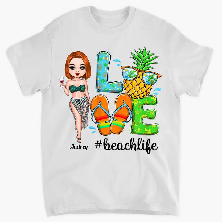 Personalized T-shirt - Birthday Gift For Beach Lover - Love Beach Life ARND018
